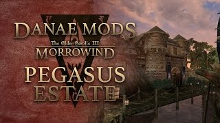 Danae mods Morrowind : Pegasus Estate, display hall