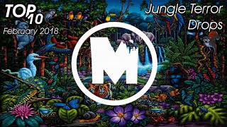 TOP 10 Jungle Terror Drops (February 2018)