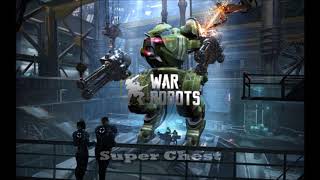 WAR ROBOTS Chests