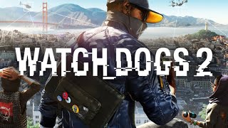 Watch Dogs 2 fucking around