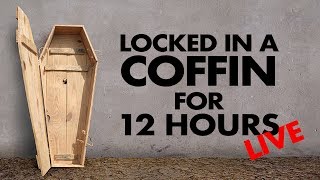 LOCKED IN A COFFIN FOR 12 HOURS | TTS $3 MEDIA $5 | Sam Pepper Live