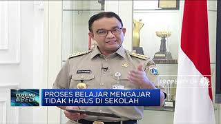 Anies: Proses Belajar Mengajar Tidak Harus di Sekolah