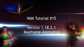 Virt A Mate Tutorial Part 15 - Keyframe animation (V1.18.2.1 beta)