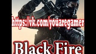 Black Fire - PvE
