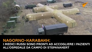 Nagorno-Karabakh: medici russi sono pronti ad accogliere i pazienti all'ospedale da campo