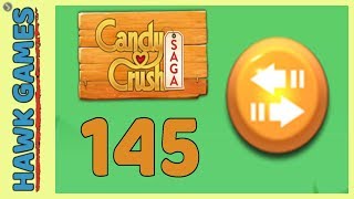 Candy Crush Saga Level 145 (Moves level) - 3 Stars Walkthrough, No Boosters