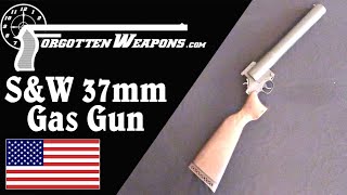 S&W Chemical Company 37mm Gas Gun