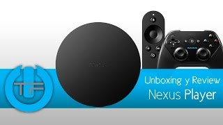 Unboxing y revisado FALLIDO  Nexus Player de Google