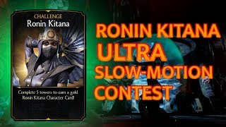 MKX 1.20. Ronin Kitana Contest. Ultra Slow-Motion Moves. MKX Mobile