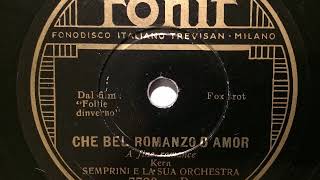 Alberto Semprini e la sua Orchestra, A fine romance, Foxtrot, Milano, 1937