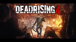 Lets Play - Dead Rising 4 - GamePlay - Case 1: Door Crasher Special Part 3