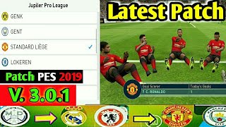 Latest Patch for PES 2019 MOBILE Version 3.0.1 | No Root