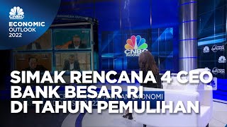 Bongkar Rencana 4 CEO Bank Besar RI di Tahun Pemulihan 2022