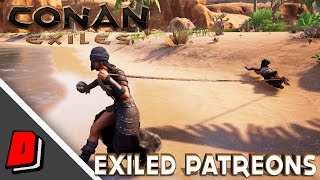 Conan Exiles - DRAGGING THRALLS!! (Patreon Server Gameplay)