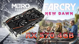 RX 570 4GB on Metro Exodus & Far Cry New Dawn 1080p Ultra settings