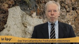 Das transatlantische Freihandelsabkommen - Prof. Dr. Dr. Wolfgang Berger