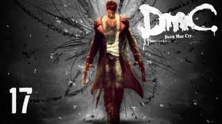 Прохождение DMC: Devil May Cry - Миссия 17 — Горнило душ