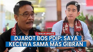 Pedasnya Sindiran Djarot ke Gibran, Bos PDIP Sebut Anak Jokowi Tak Sabar dalam Berpolitik