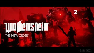 Wolfenstein-New Order #2 Линия Вайта