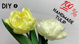 DIY. Handmade Tulip Verona. МК Тюльпан Верона из фоамирана.