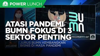 Erick Thohir: Atasi Pandemi, BUMN Fokus di 3 Sektor Penting
