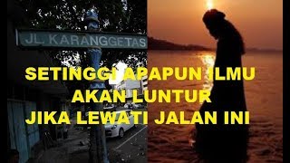 MENGUAK SEJARAH DAN MITOS JALAN KARANGGETAS CIREBON