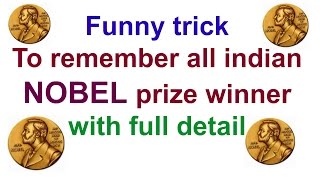 trick to remember Indian nobel prize winner with full detail