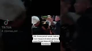 DBL Arena Surabaya Berubah Jadi Lautan Manusia Pada Acara Desak Anies