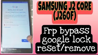 J260F FRP REMOVE BYPASS ( Galaxy J2 Core)