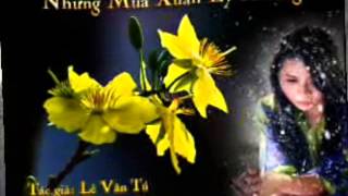 Những Mùa Xuân Ly Hương - Nhạc và Lời: Lê Vân Tú - Trình bày: Quang Minh