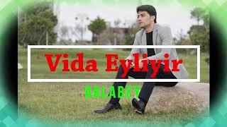 Balabey - Vida Eyliyir