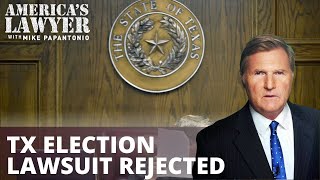 SCOTUS Rejects TX Election Lawsuit & AG Ken Paxton Indicted for Bribery and Fraud
