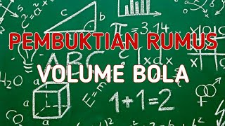Pembuktian Rumus Volume Bola