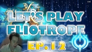 #12 LET'S PLAY ELIOTROPE | Nouveau mode, ça ROXX ! (Face Commentary)