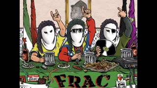 Los Mil Hijos de FRAGA - F.R.A.C.