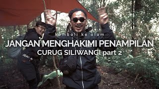 Curug Siliwangi 2: Jangan Menghakimi Penampilan Dellu Uye