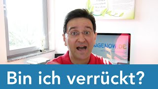 Amtlich: Ich bin verrückt? | Motivation & Ziele erreichen