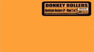 Donkey Rollers - Hardstyle Rockers (Pilze's Auxiliary Power Remix)