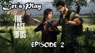 #Crezip | [Fr] Let's Play The Last Of Us - Episode 2