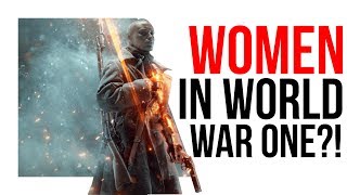 Battlefield 1 adding WOMEN!?