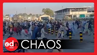 Kabul Airport: Chaos and Panic