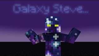The Story Of Galaxy Steve - Minecraft