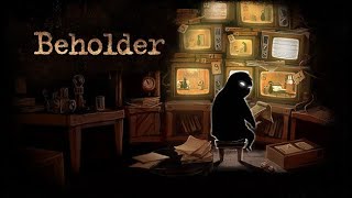 Прохождение Beholder mobile без комментариев