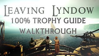 Leaving Lyndow 100% Trophy Guide & Walkthrough - PS4 Easy & Fast 100%