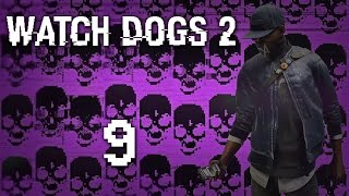 Watch Dogs 2 - Прохождение игры на русском [#9] Фриплей и побочки PC
