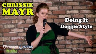 Doing It Doggie Style | Chrissie Mayr | Stand-Up Comedy