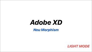 NEU MORPHISM - Adobe XD Tutorial