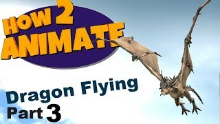 How to Animate a Dragon Flying | 3D Maya Animation Tutorial | Part 3 | HOW2ANIMATE