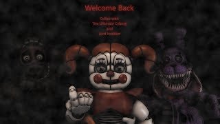 [FNAF SFM] Welcome Back by THN Collab with The Ultimate Cybrog