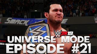 WWE 2K19 | Universe Mode - 'BRAUN SMASH!' | #21